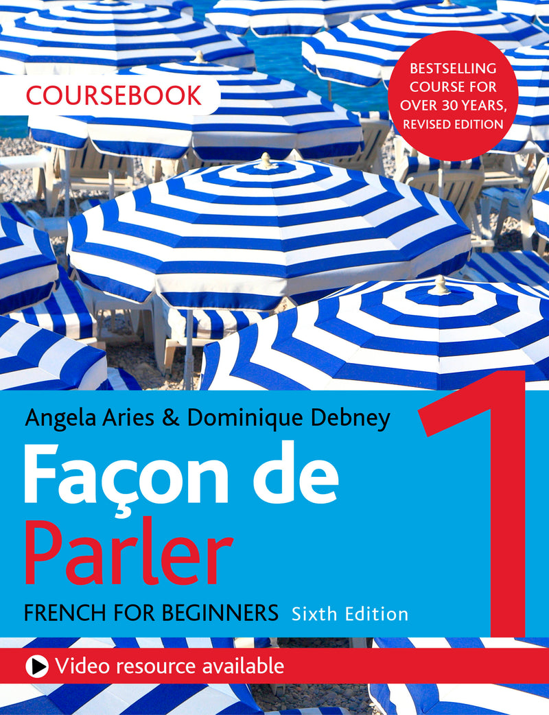 Façon de Parler 1 French for Beginners 6ED course Book