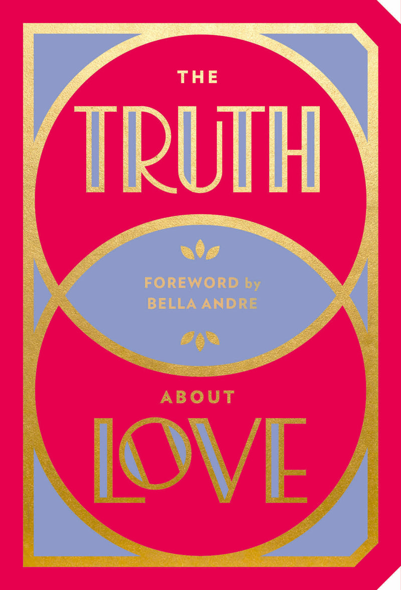 The Truth About Love