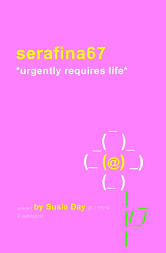 serafina67 *urgently requires life*
