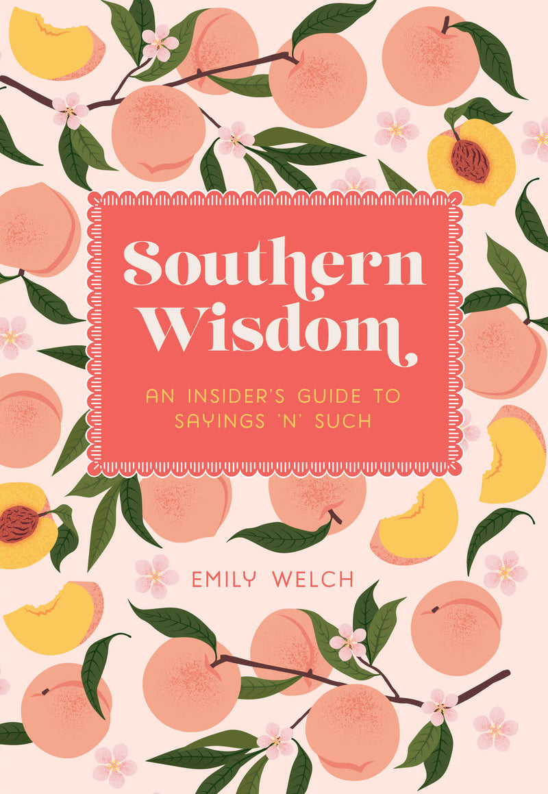 Southern Wisdom