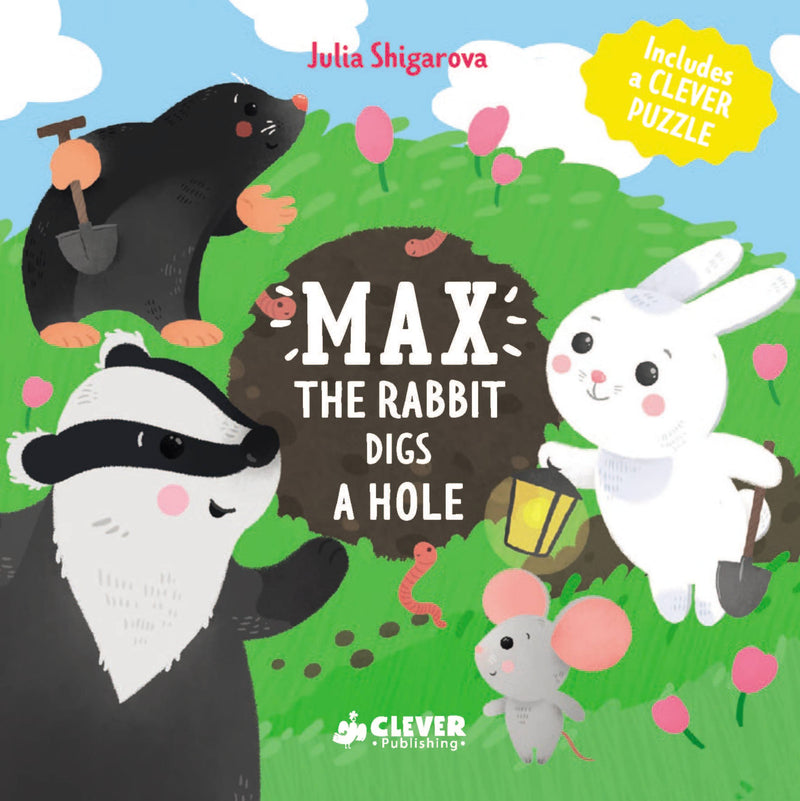 Max The Rabbit Digs A Hole
