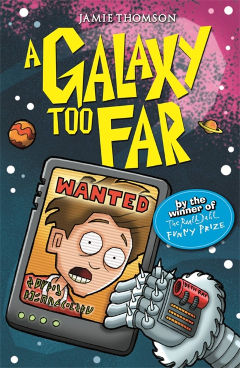 The Wrong Side of the Galaxy: 2: A Galaxy Too Far