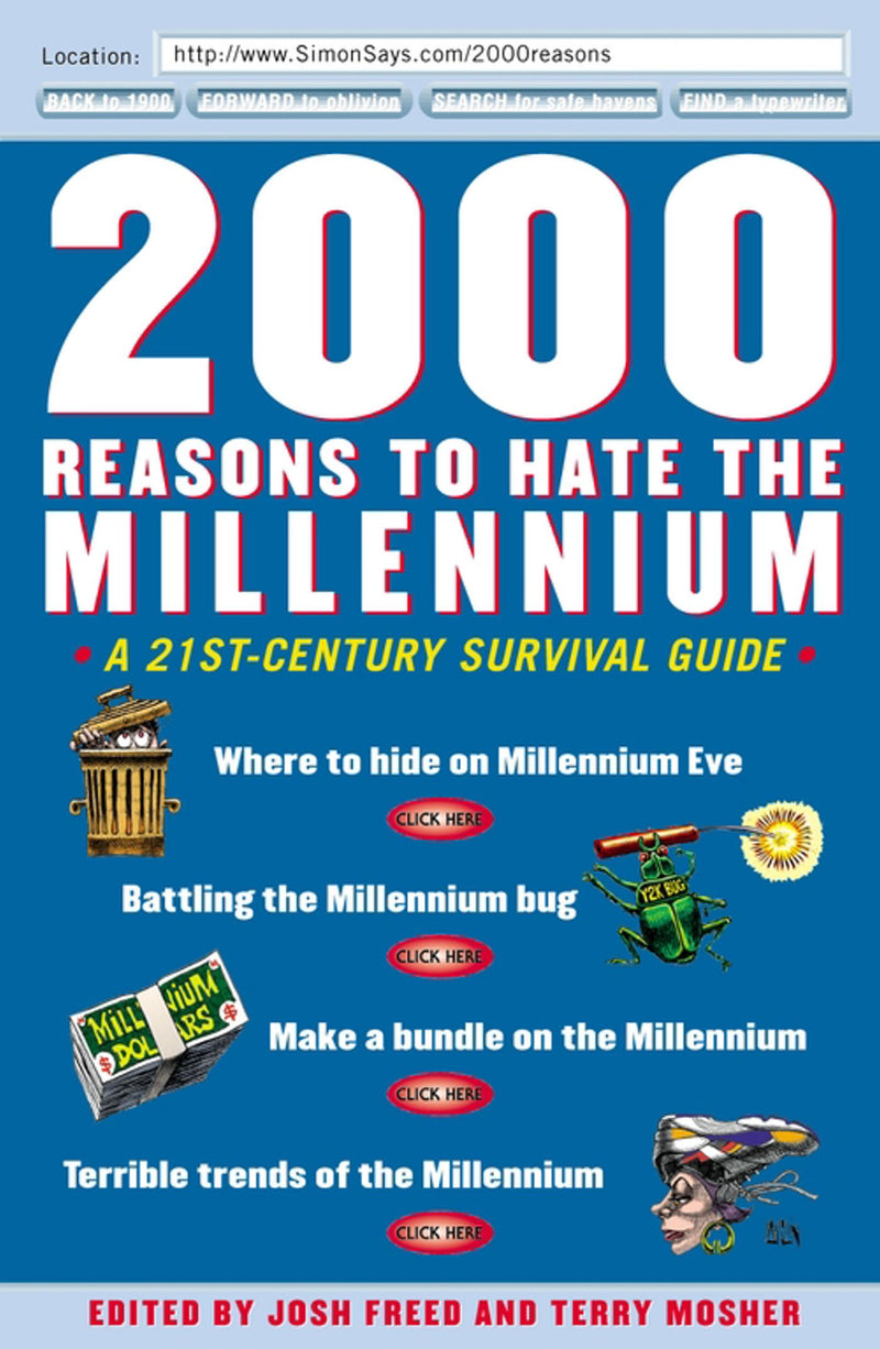 2000 Reasons to Hate the Millennium
