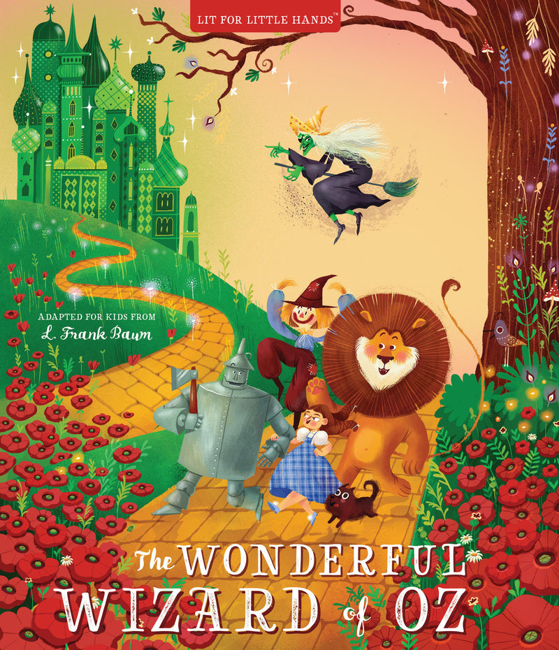 Lit For Little Hands The Wonderful Wizard Of Oz