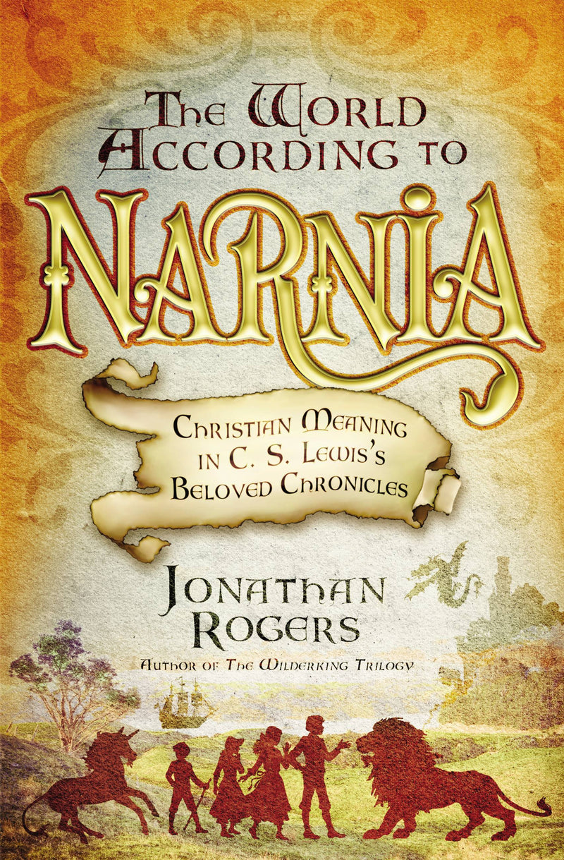 The World According to Narnia