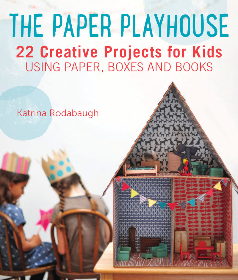 The Paper Playhouse