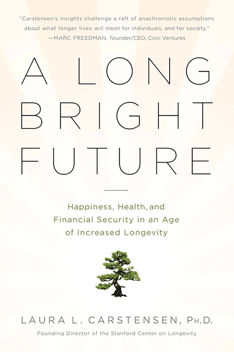 A Long Bright Future