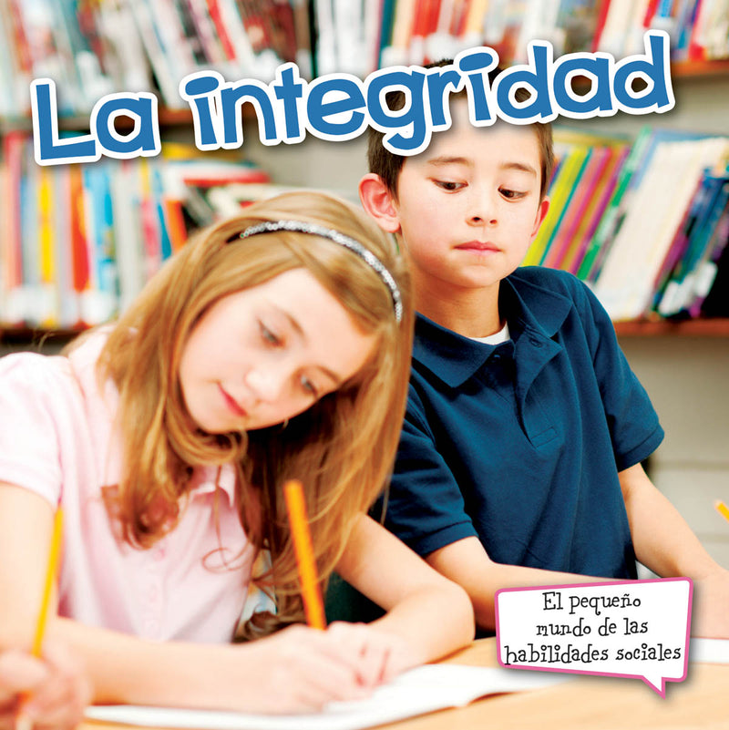 La integridad: Integrity