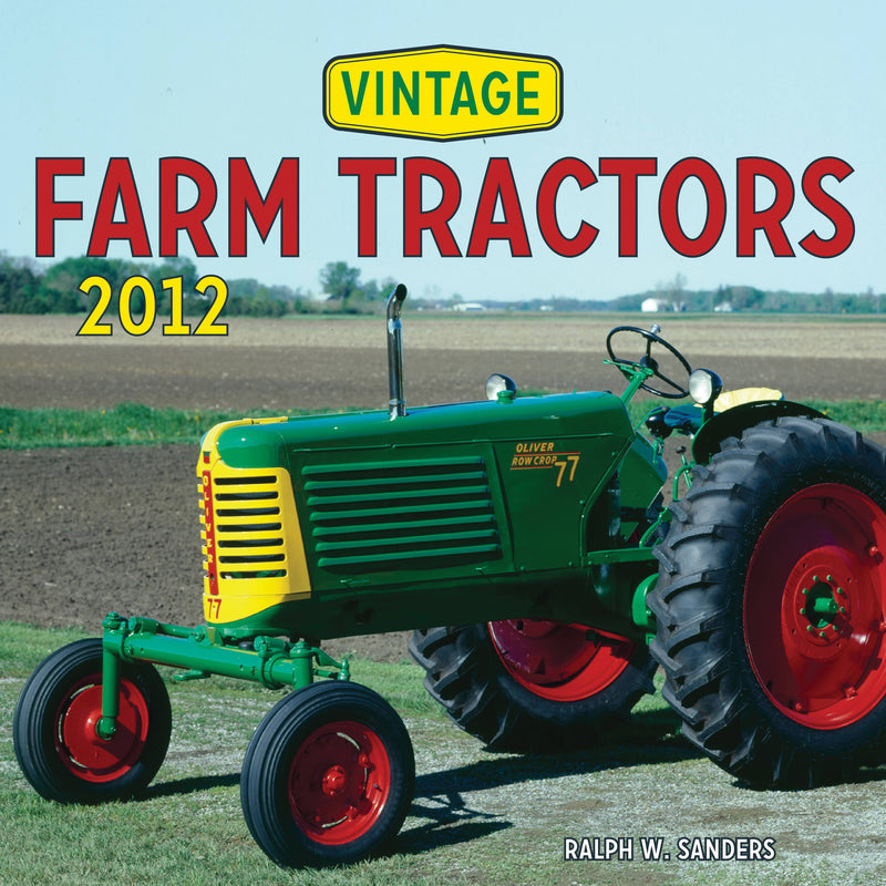 Vintage Farm Tractors 2012