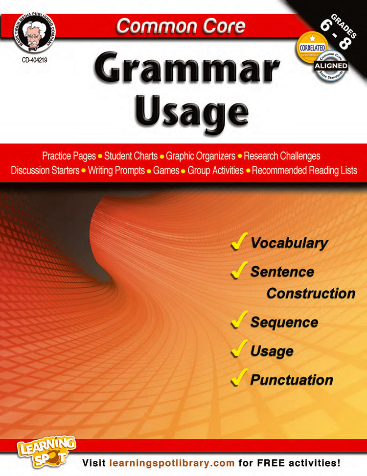 Common Core: Grammar Usage
