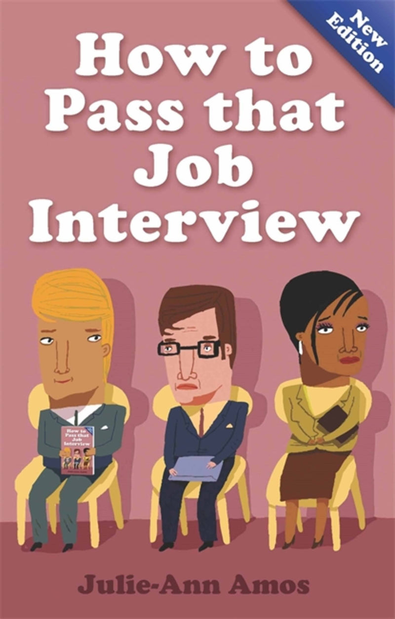 How To Pass That Job Interview 5E