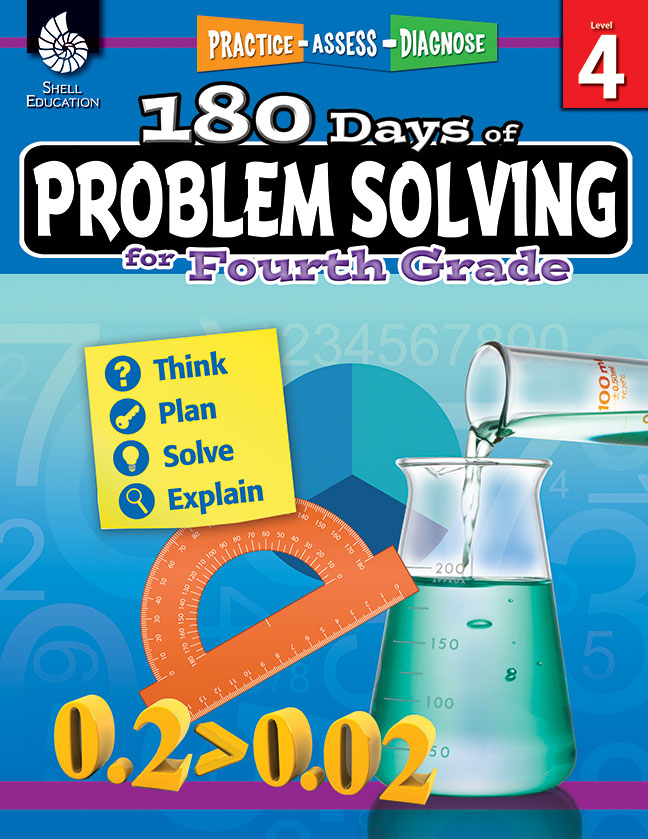 180 Days: Problem Solving for Fourth Grade: Practice, Assess, Diagnose