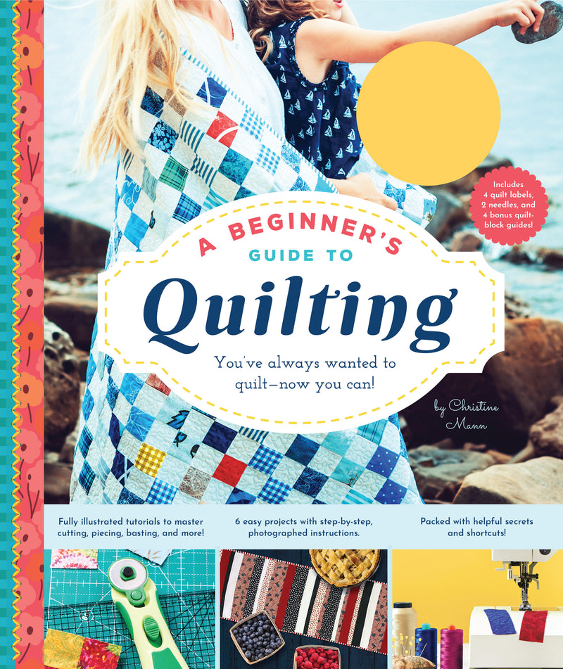 Beginners Guide To Quilting