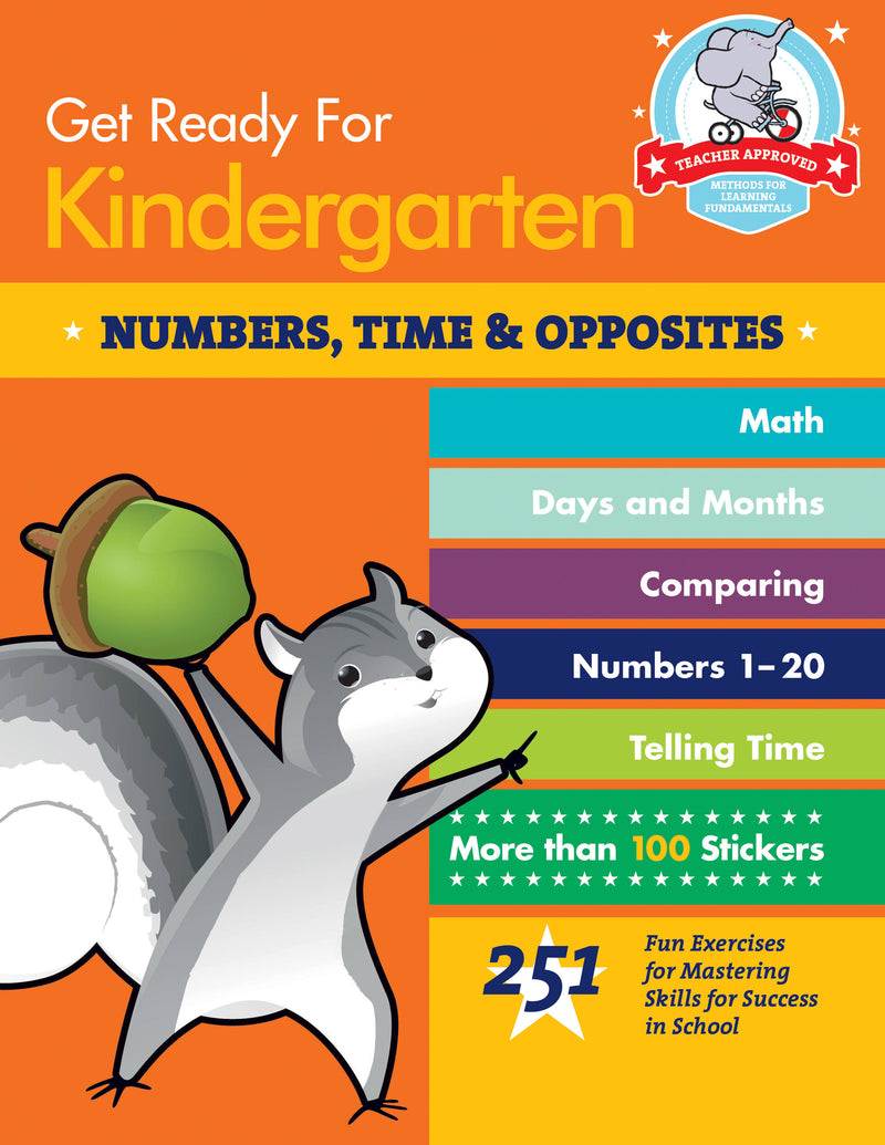 Get Ready for Kindergarten: Numbers, Time & Opposites