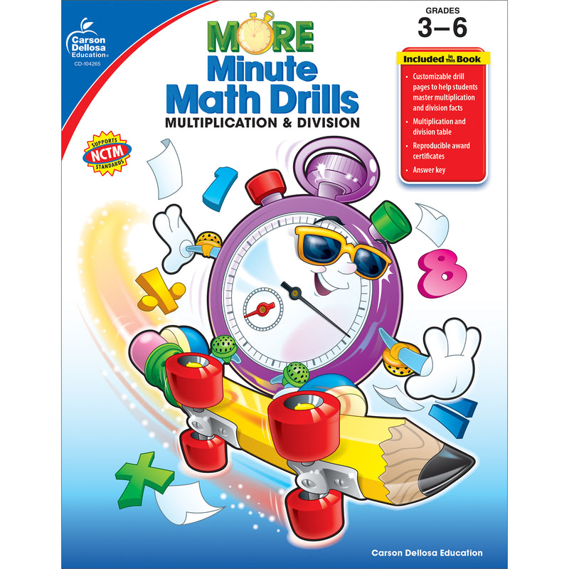 More Minute Math Drills, Grades 3 - 6: Multiplication and Division