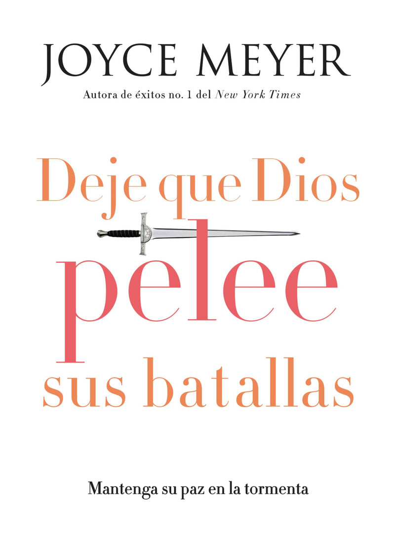 Deje que Dios pelee sus batallas