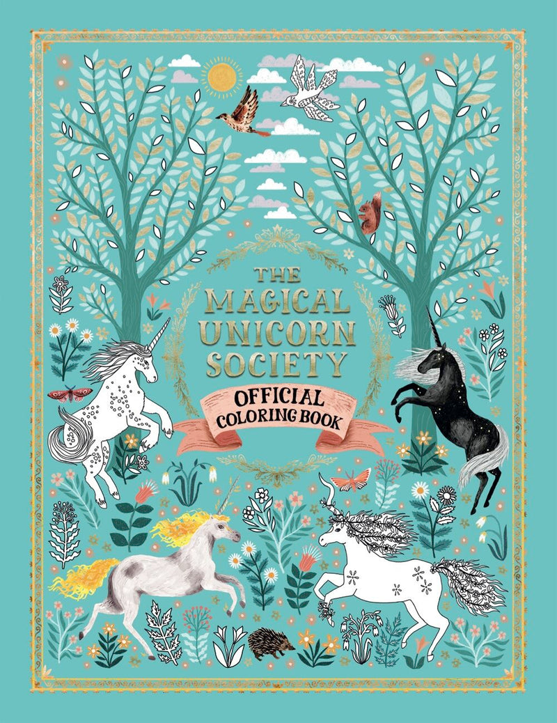 The Magical Unicorn Society Official Coloring Book