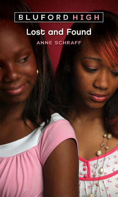 Bluford High #1: Lost and Found