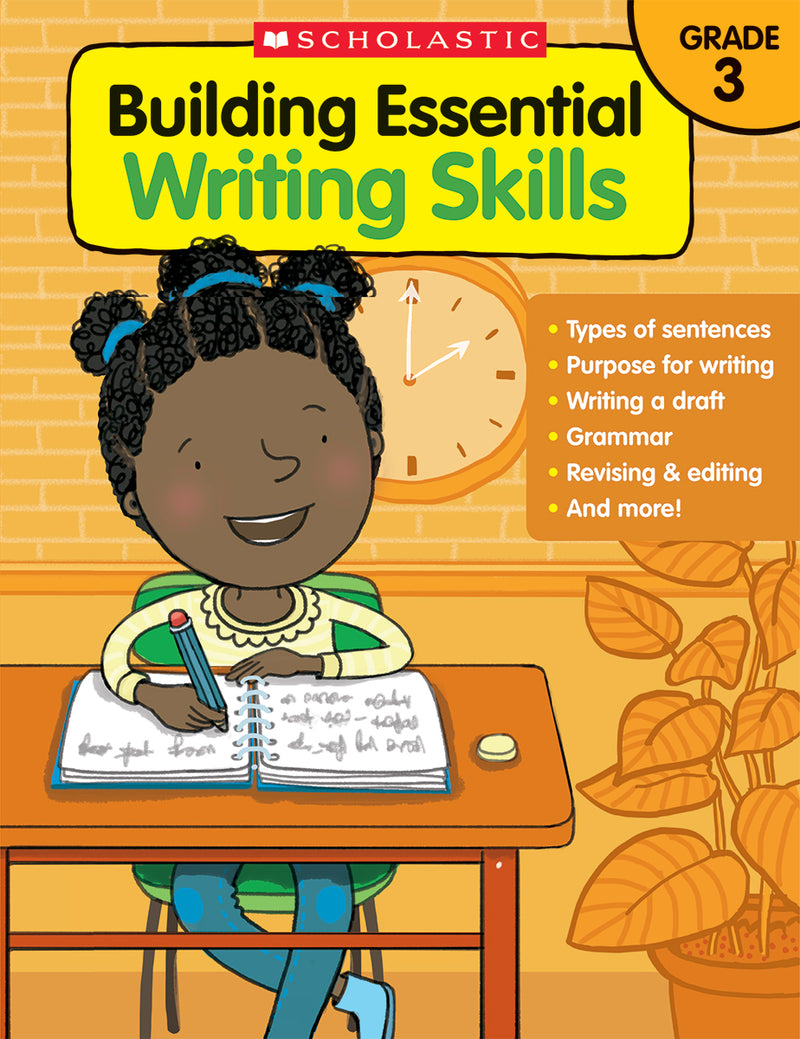 Building Essential Writing Skills: Grade 3