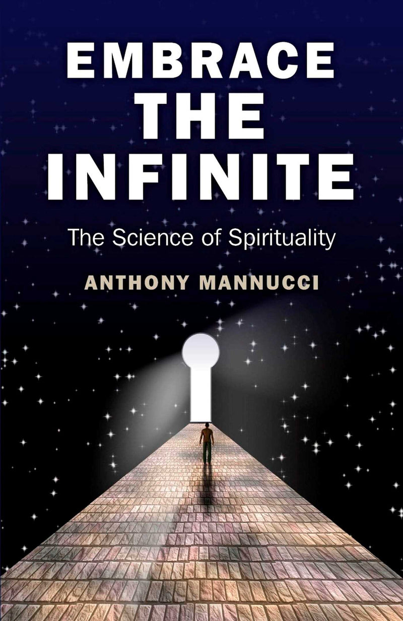 Embrace the Infinite