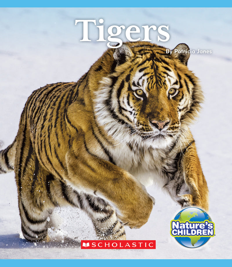 Tigers (Nature's Children)