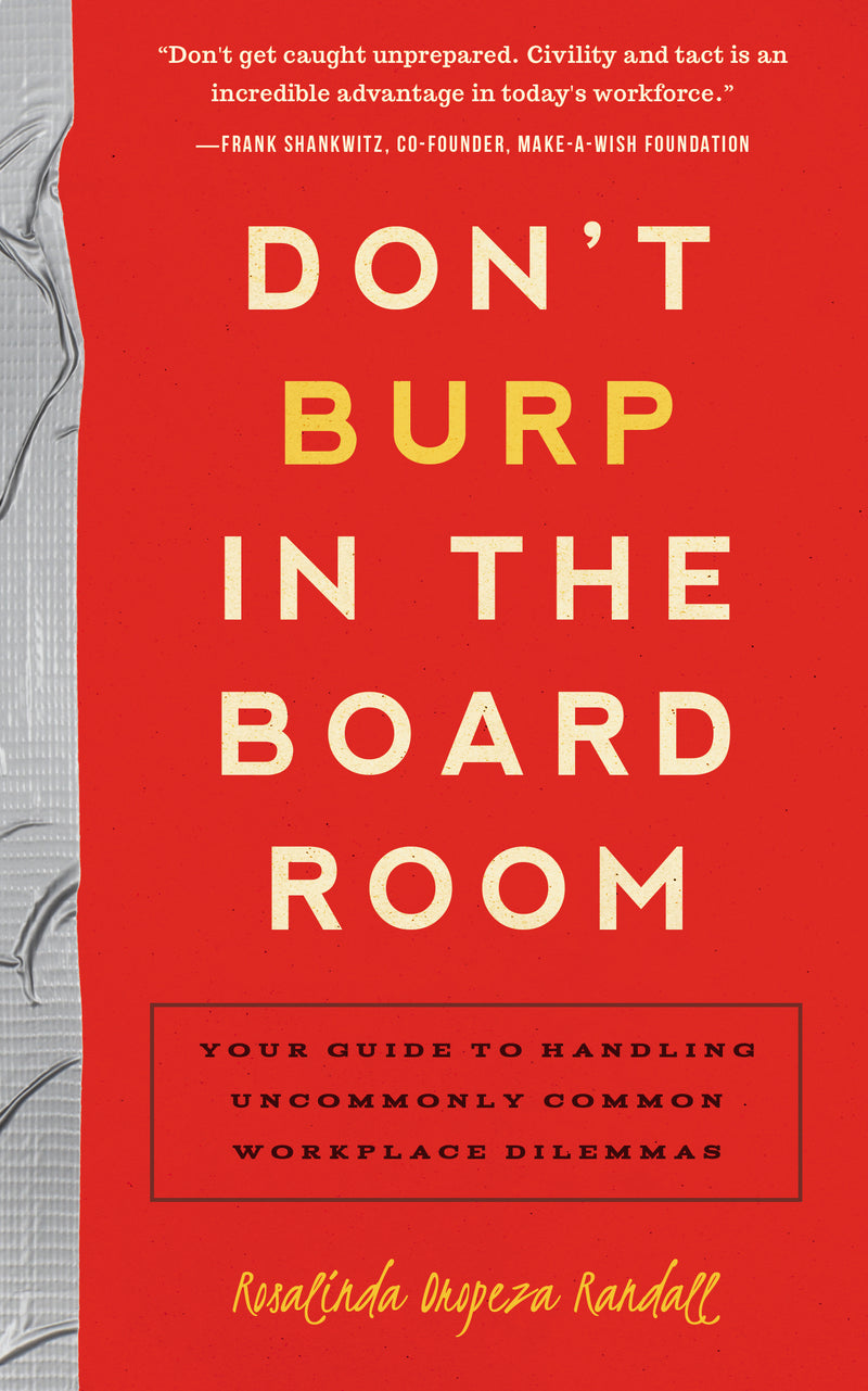 Dont Burp In The Boardroom
