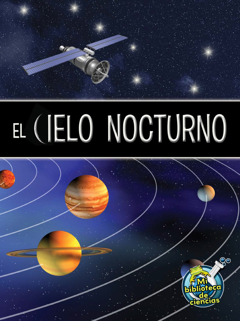 El cielo nocturno: The Night Sky