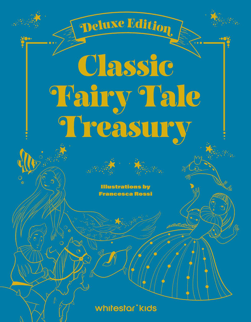 Classic Fairy Tale Treasury