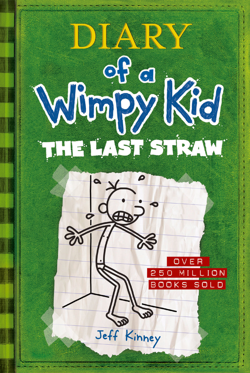 The Last Straw (Diary of a Wimpy Kid #3)