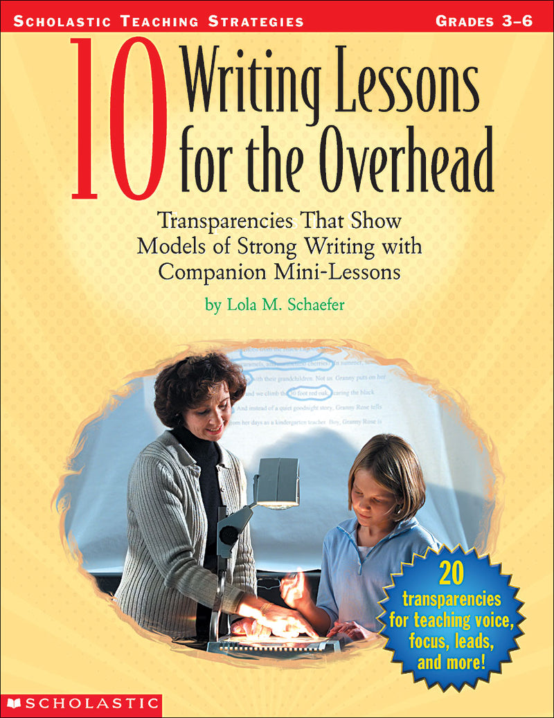 10 Writing Lessons For The Overhead