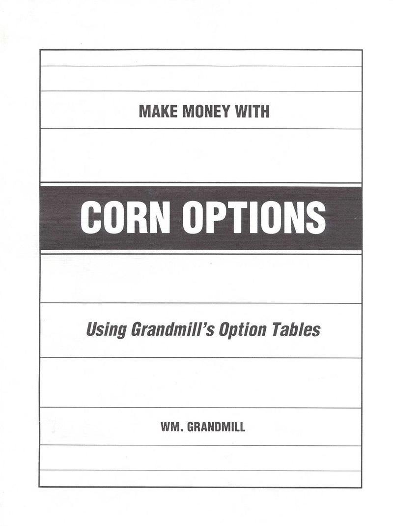 How to Make Money with Corn Options