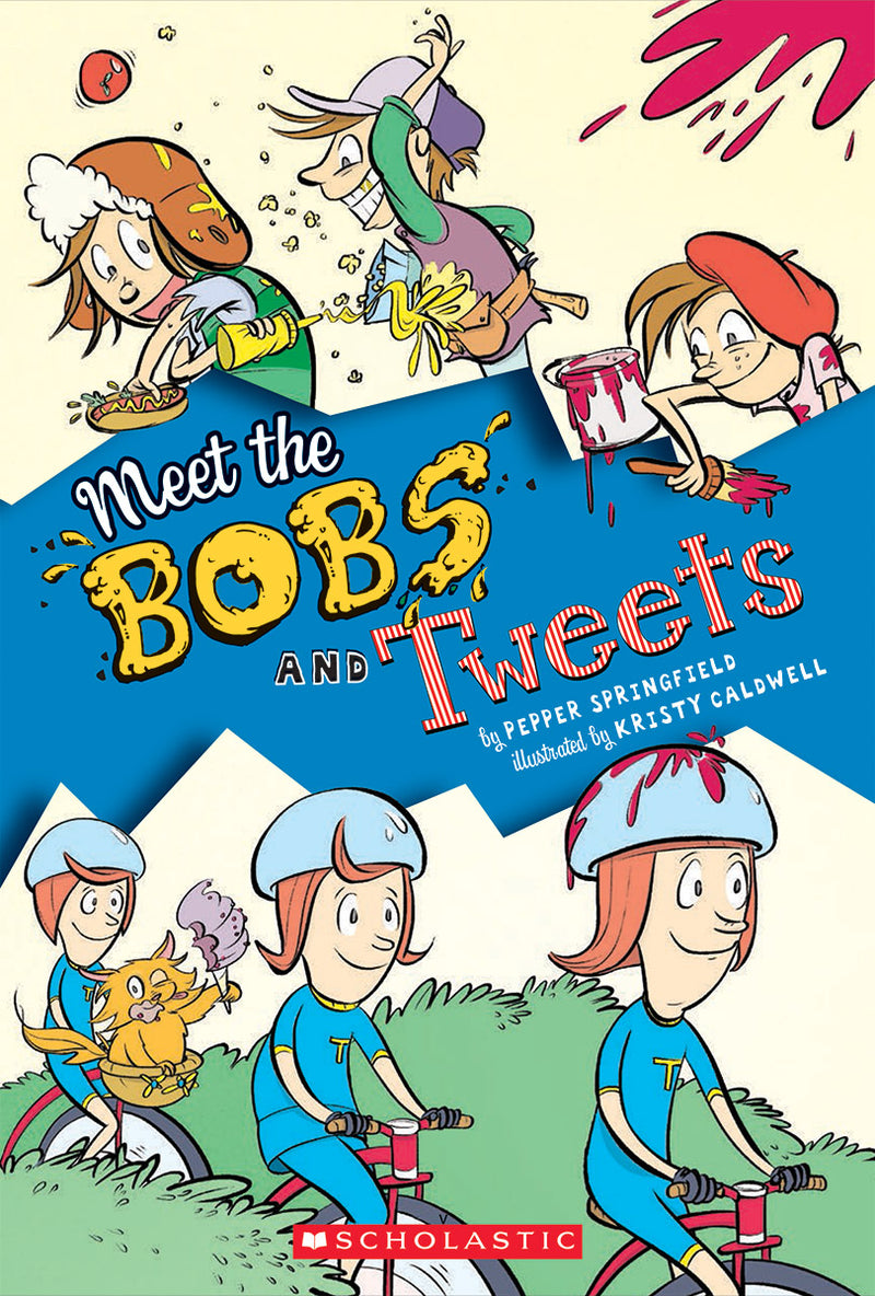 Meet the Bobs and Tweets (Bobs and Tweets #1)