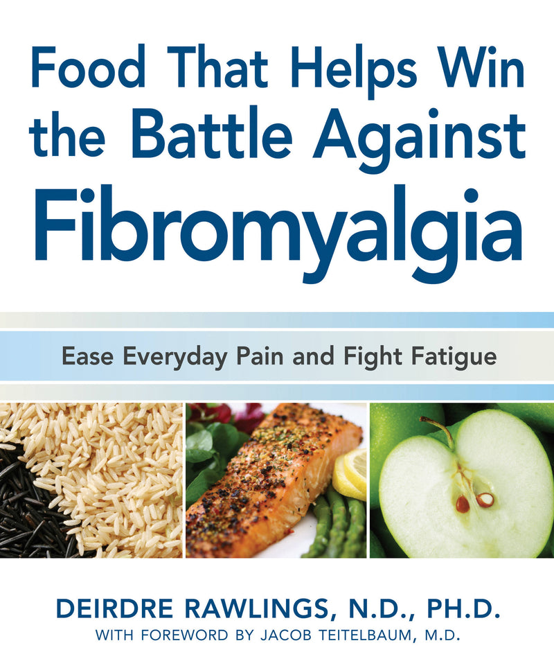 Food that Helps Win the Battle Against Fibromyalgia