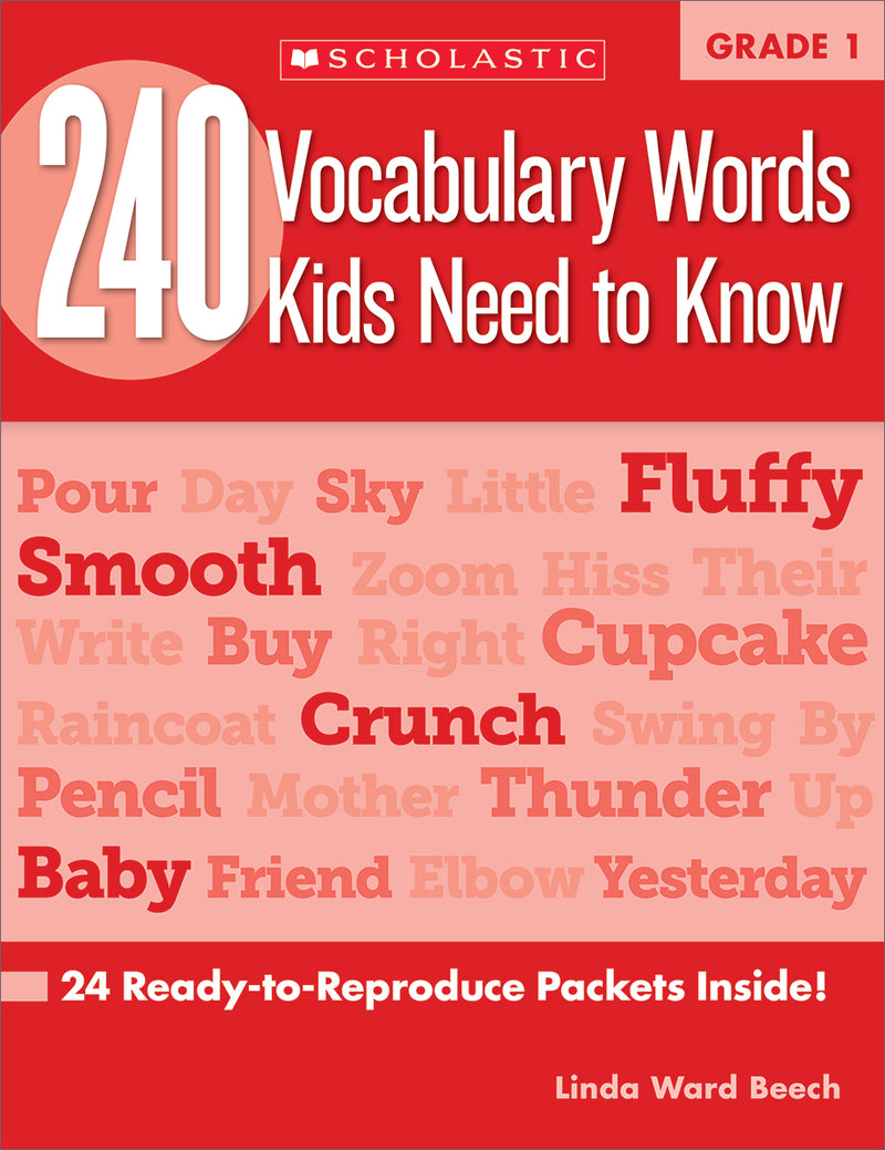240 Vocabulary Words Kids Need to Know: Grade 1