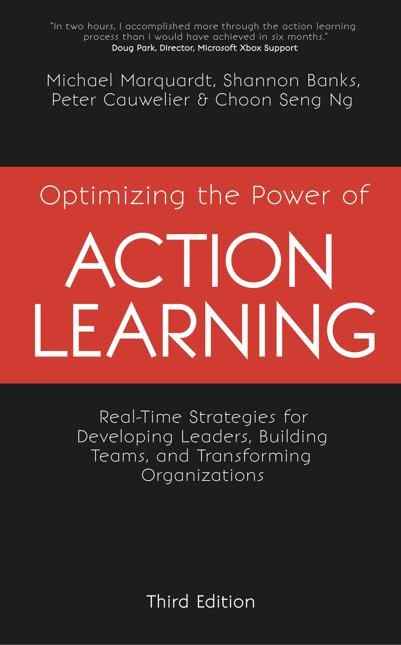 Optimizing the Power of Action Learning, 3rd Edition