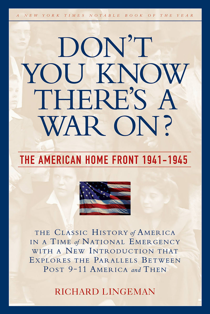 Don't You Know There's a War On?