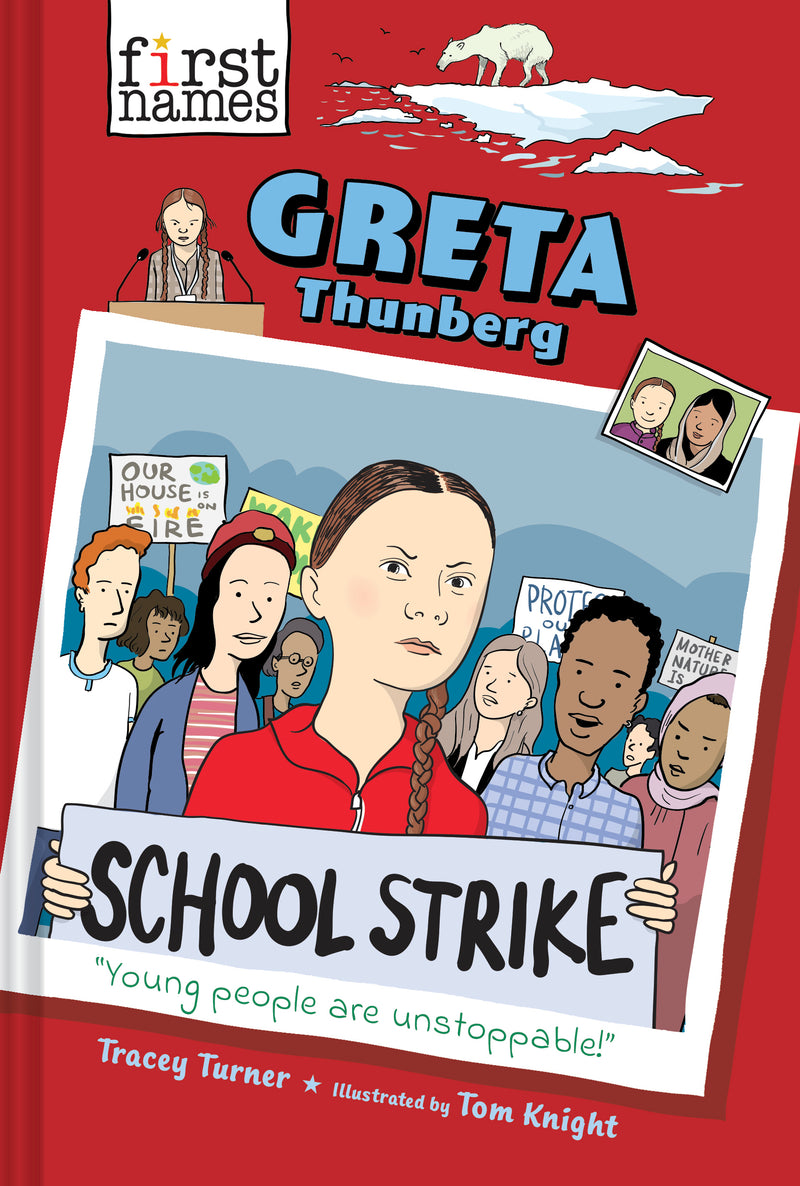 Greta Thunberg The First Names Series
