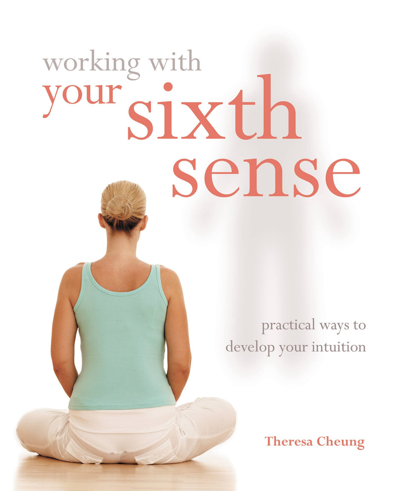 Working with Your Sixth Sense