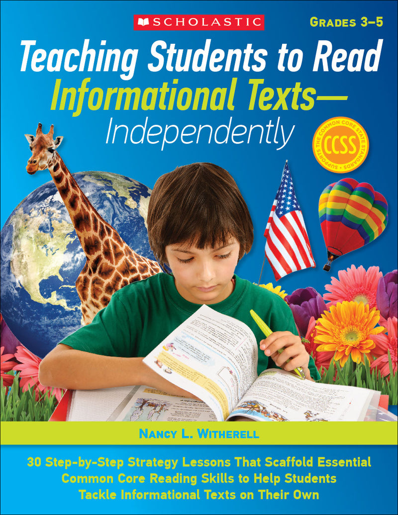 Teaching Students to Read Informational Texts—Independently!
