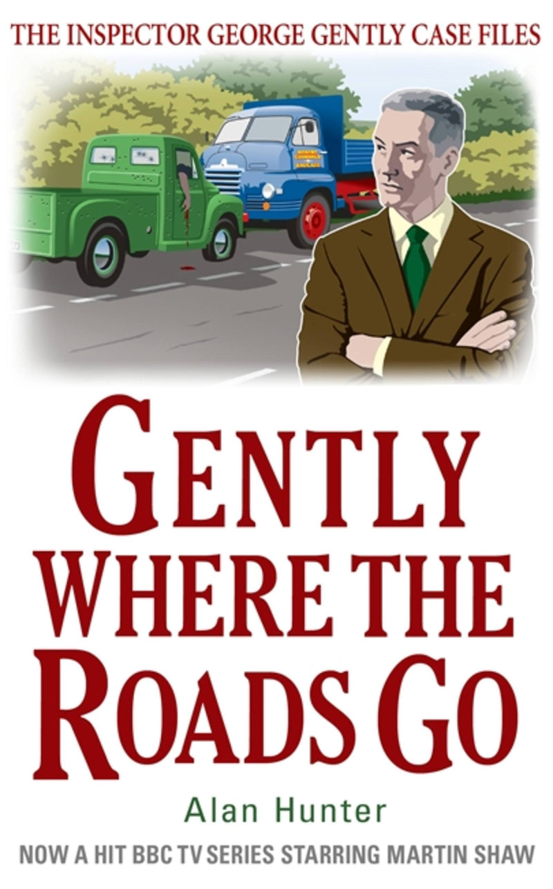 Gently Where The Roads Go
