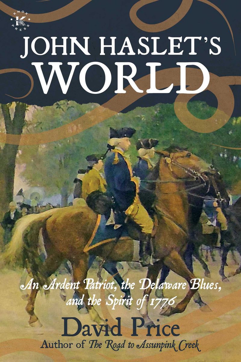 John Haslet's World