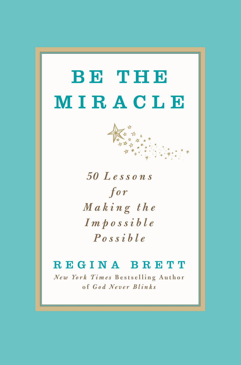 Be the Miracle
