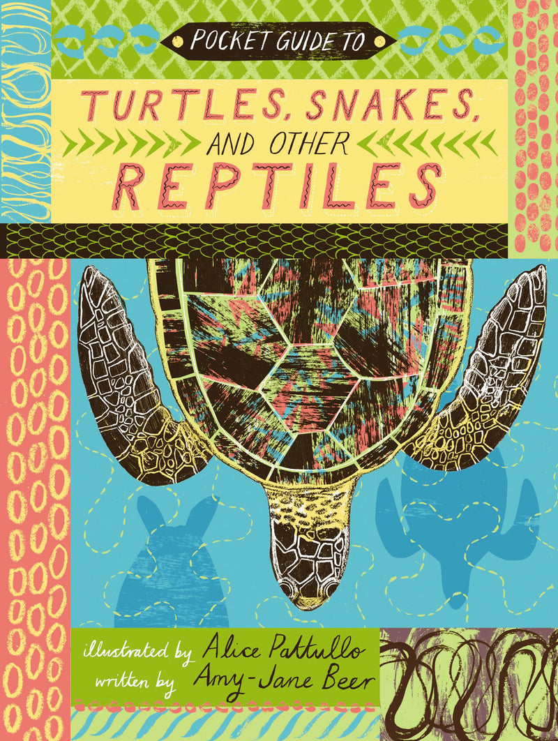 Pocket Guide to Turtles, Snakes, and other Reptiles