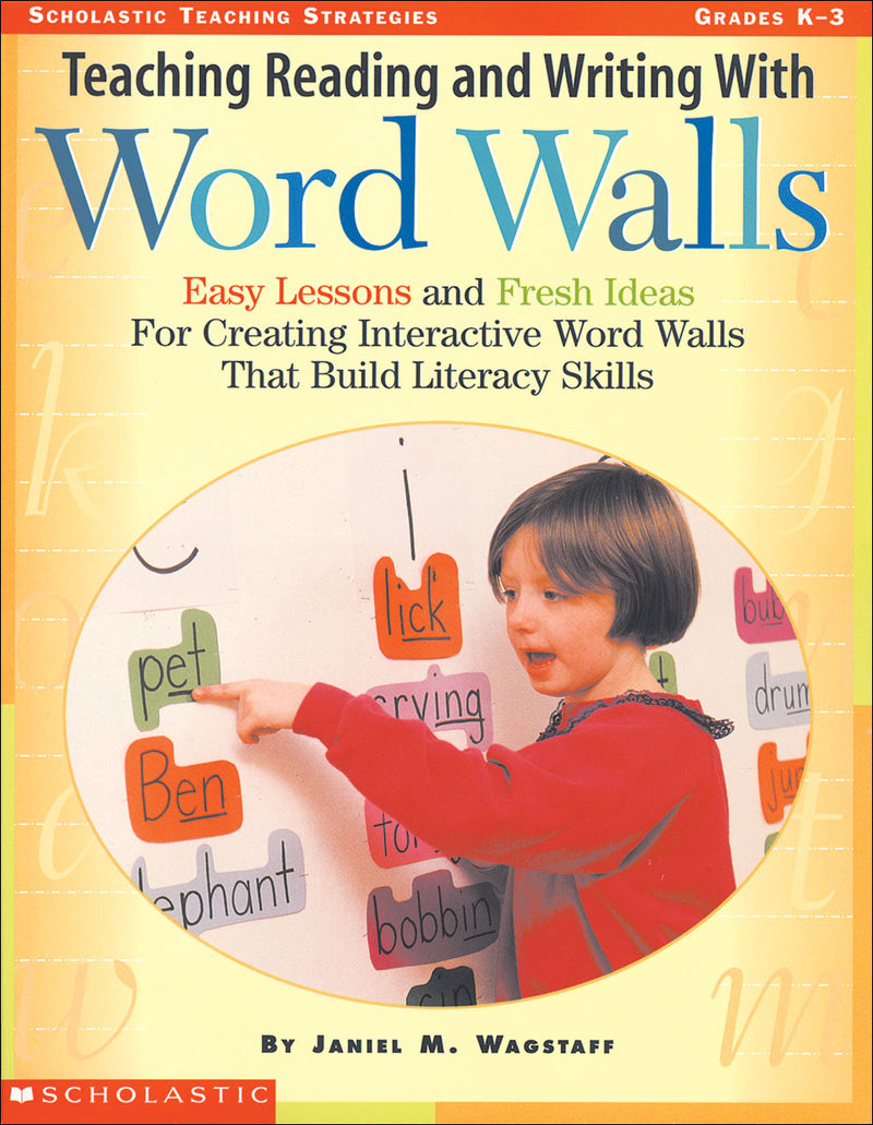 Teaching Reading And Writing With Word Walls