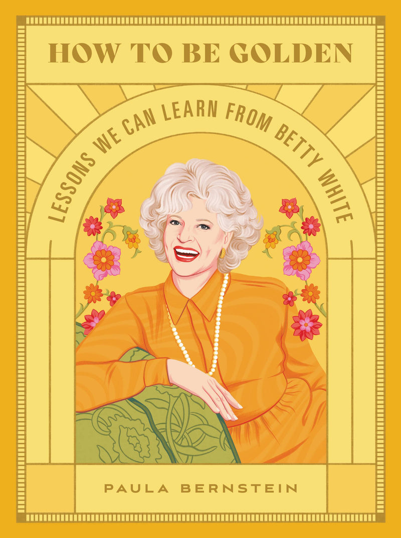 How to Be Golden