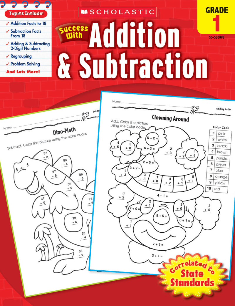 Scholastic Success With Addition & Subtraction: Grade 1 Workbook