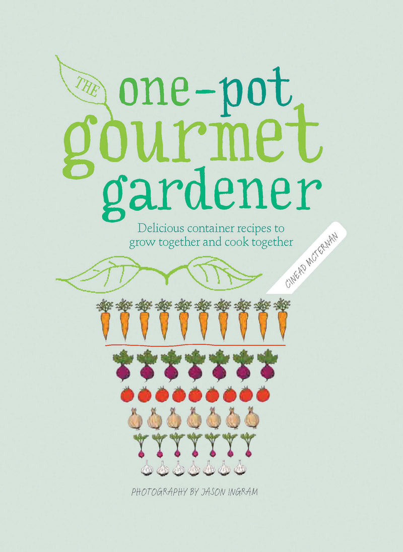 One-Pot Gourmet Gardener