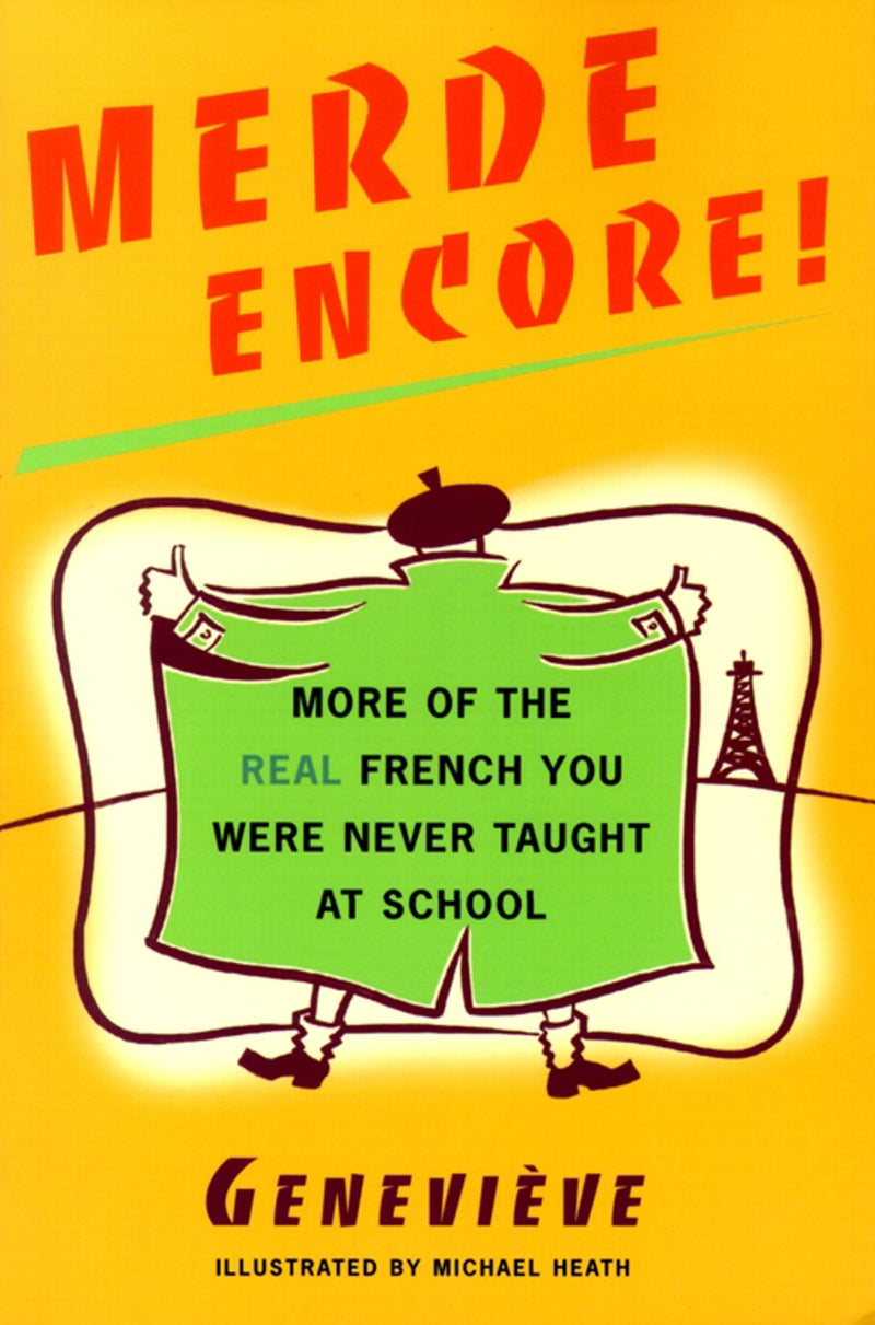 Merde Encore!