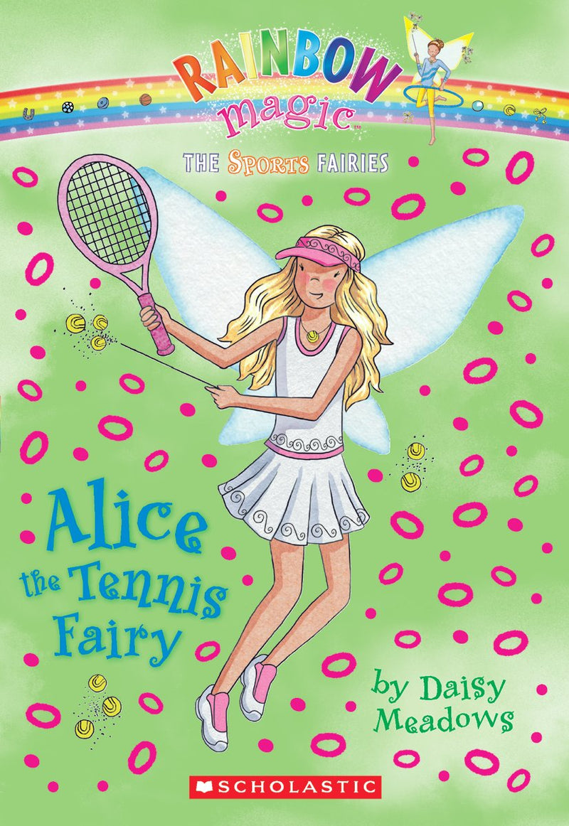 Sports Fairies #6: Alice the Tennis Fairy