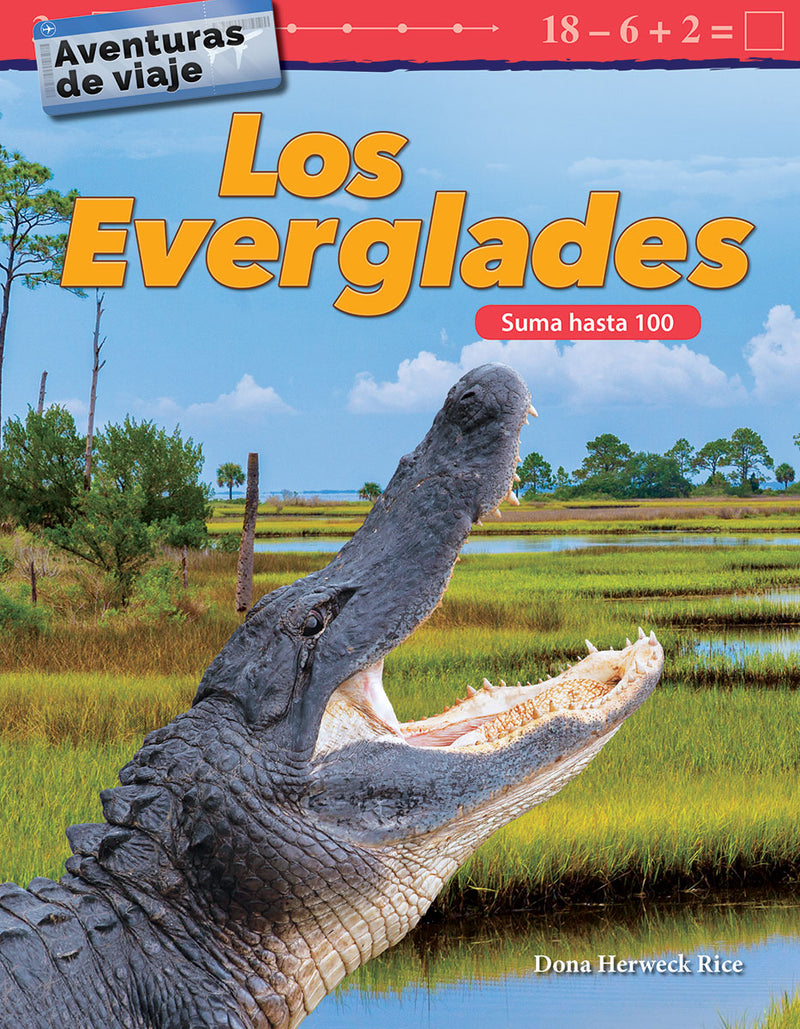 Aventuras de viaje: Los Everglades: Aventuras de viaje: Los Everglades (Travel Adventures: The Everglades)